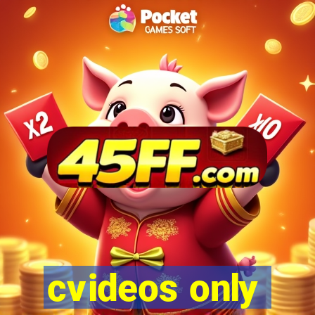 cvideos only